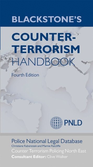 Marnie Ratcliffe, Christiane Rabenstein - Blackstone's Counter-Terrorism Handbook, E-bok