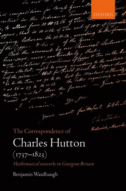 Benjamin Wardhaugh - Correspondence of Charles Hutton, E-bok