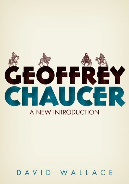 David Wallace - Geoffrey Chaucer, E-bok
