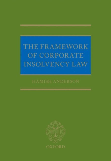 Hamish Anderson - Framework of Corporate Insolvency Law, E-bok