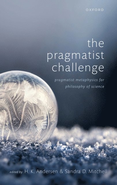 Sandra D. Mitchell, H. K. Andersen - Pragmatist Challenge, E-bok