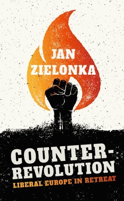 Jan Zielonka - Counter-Revolution, E-bok
