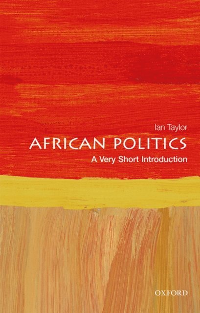 Ian Taylor - African Politics, E-bok