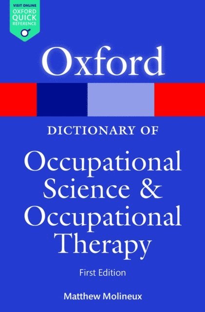 Matthew Molineux - Dictionary of Occupational Science and Occupational Therapy, E-bok