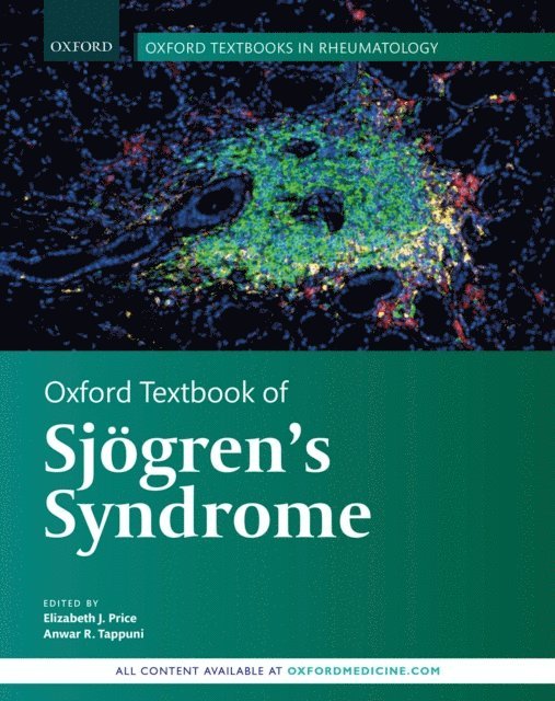 Anwar R Tappuni, Elizabeth J Price - Oxford Textbook of SjA gren's Syndrome, E-bok