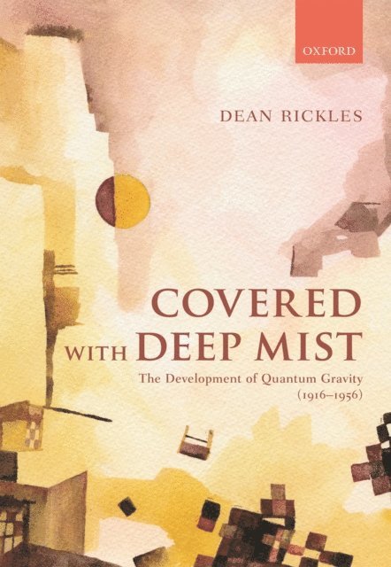 Dean Rickles - Covered with Deep Mist, E-bok