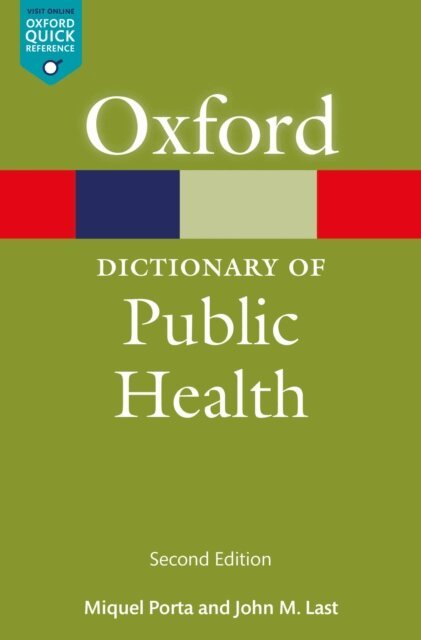 Miquel Porta, John M. Last - Dictionary of Public Health, E-bok