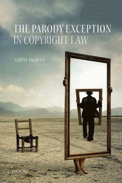 Sabine Jacques - Parody Exception in Copyright Law, E-bok
