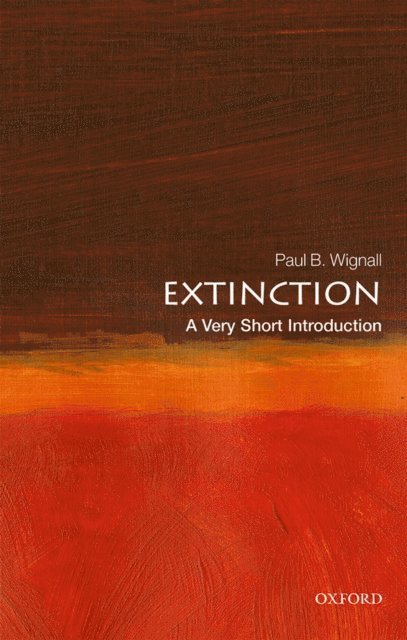 Paul B. Wignall - Extinction, E-bok