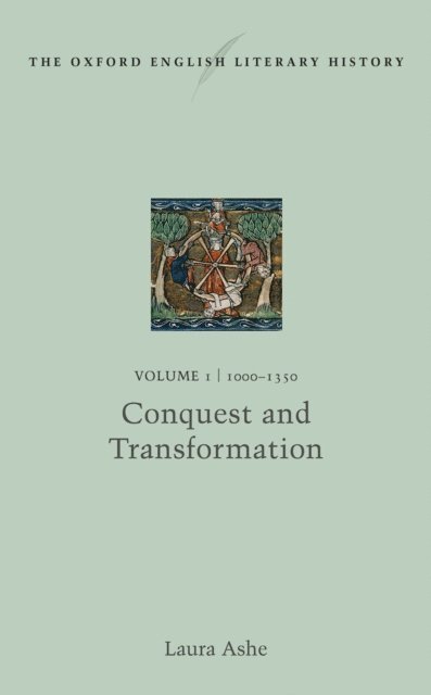 Laura Ashe - Oxford English Literary History, E-bok