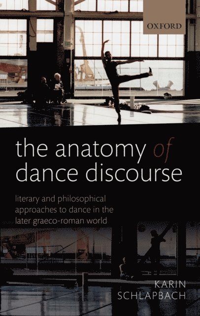 Karin Schlapbach - Anatomy of Dance Discourse, E-bok