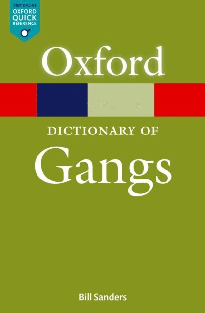 Bill Sanders - Dictionary of Gangs, E-bok