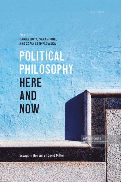 Zofia Stemplowska, Sarah Fine, Daniel Butt - Political Philosophy, Here and Now, E-bok