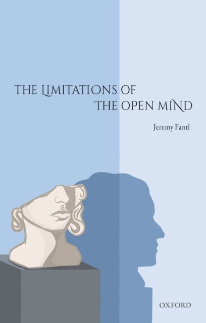 Jeremy Fantl - Limitations of the Open Mind, E-bok