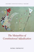 Metaethics of Constitutional Adjudication