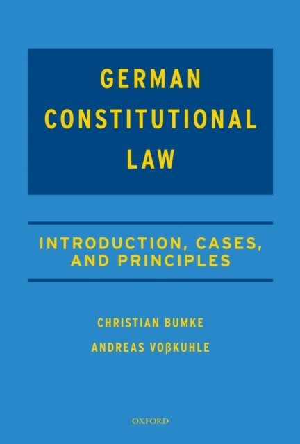 Andreas VoAYkuhle, Christian Bumke - German Constitutional Law, E-bok