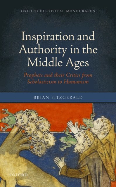Brian FitzGerald - Inspiration and Authority in the Middle Ages, E-bok