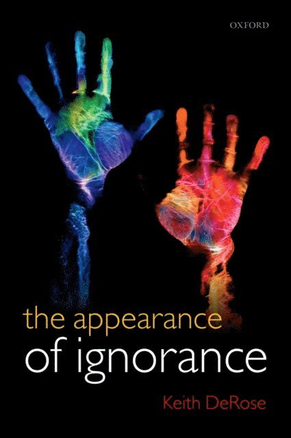 Keith DeRose - Appearance of Ignorance, E-bok