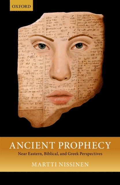 Martti Nissinen - Ancient Prophecy, E-bok