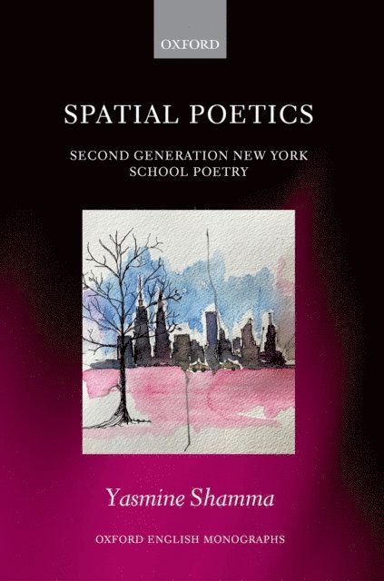 Yasmine Shamma - Spatial Poetics, E-bok