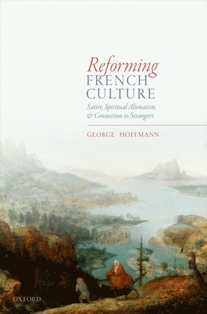 George Hoffmann - Reforming French Culture, E-bok