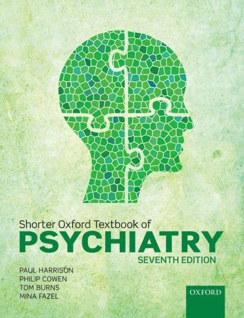 Mina Fazel, Tom Burns, Philip Cowen, Paul Harrison - Shorter Oxford Textbook of Psychiatry, E-bok