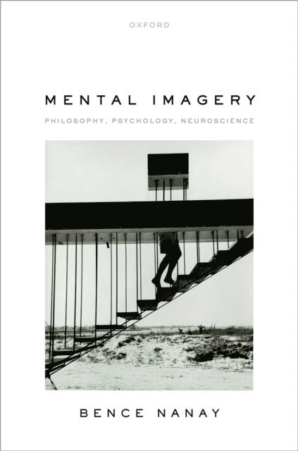 Bence Nanay - Mental Imagery, E-bok