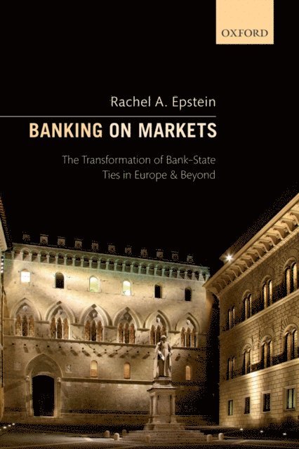Rachel A. Epstein - Banking on Markets, E-bok