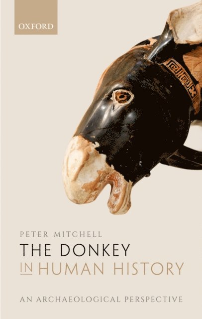 Peter Mitchell - Donkey in Human History, E-bok