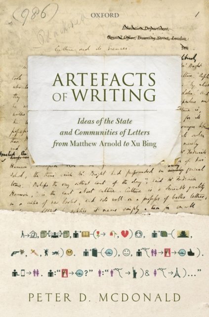 Peter D. McDonald - Artefacts of Writing, E-bok