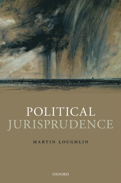 Martin Loughlin - Political Jurisprudence, E-bok