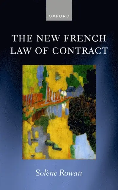 Solene Rowan - New French Law of Contract, E-bok. Tillgänglighet: Lägg i varukorg
