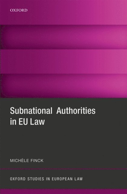 MichA*le Finck - Subnational Authorities in EU Law, E-bok