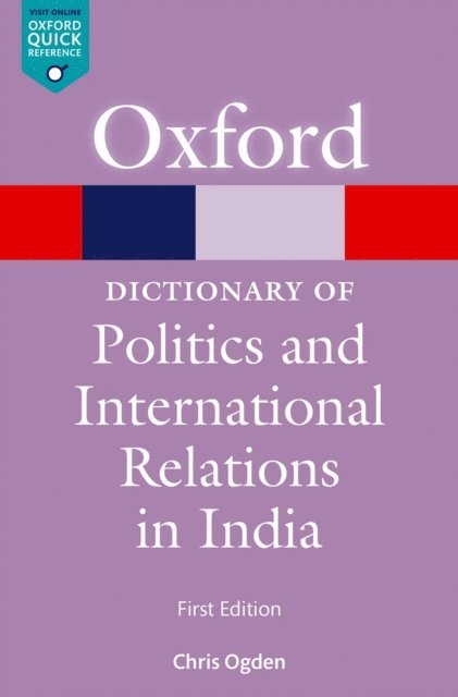 Chris Ogden - Dictionary of Politics and International Relations in India, E-bok