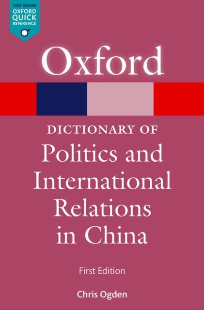 Chris Ogden - Dictionary of Politics and International Relations in China, E-bok