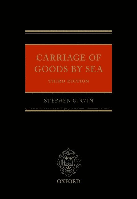 Stephen Girvin - Carriage of Goods by Sea, E-bok