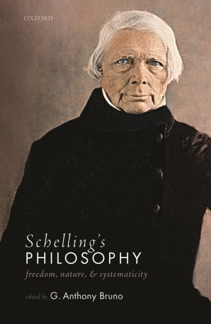 G. Anthony Bruno - Schelling's Philosophy, E-bok