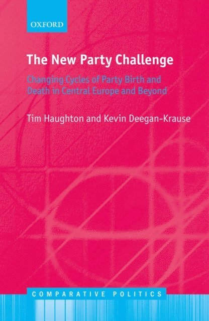 Kevin Deegan-Krause, Tim Haughton - New Party Challenge, E-bok