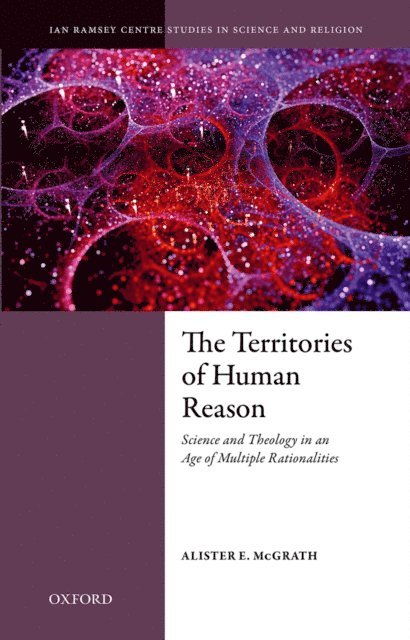 Alister E. McGrath - Territories of Human Reason, E-bok
