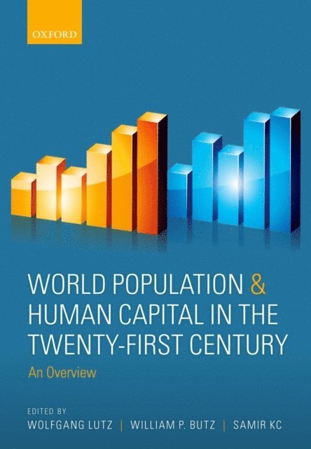 Samir KC, William P. Butz, Wolfgang Lutz - World Population & Human Capital in the Twenty-First Century, E-bok