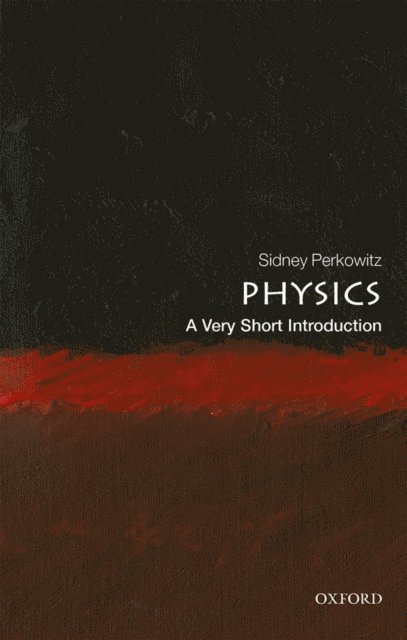 Sidney Perkowitz - Physics, E-bok