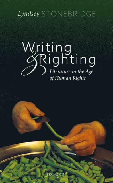 Lyndsey Stonebridge - Writing and Righting, E-bok