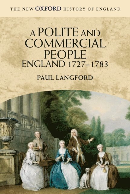 Paul Langford - Polite and Commercial People, E-bok