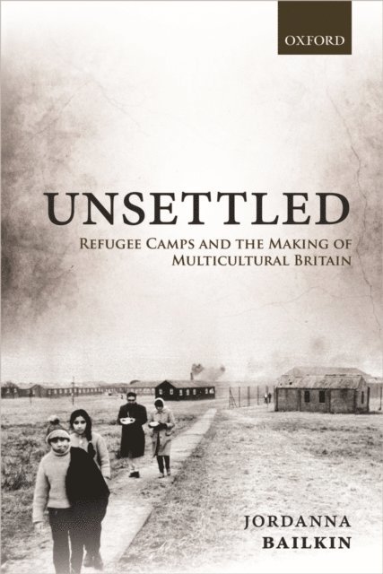 Jordanna Bailkin - Unsettled, E-bok