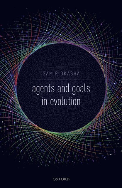 Samir Okasha - Agents and Goals in Evolution, E-bok