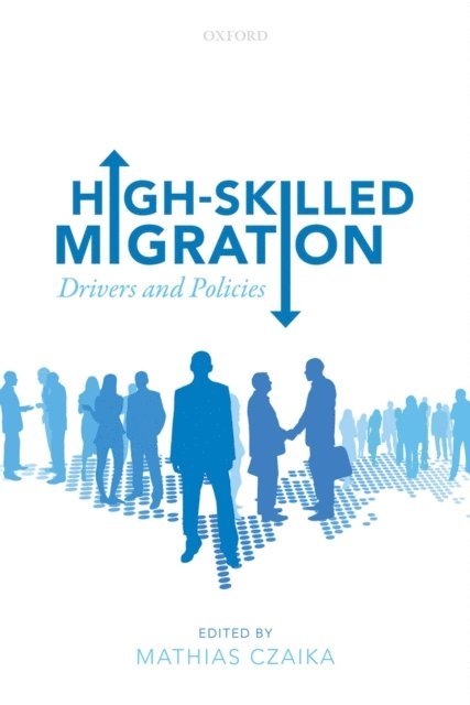 Mathias Czaika - High-Skilled Migration, E-bok