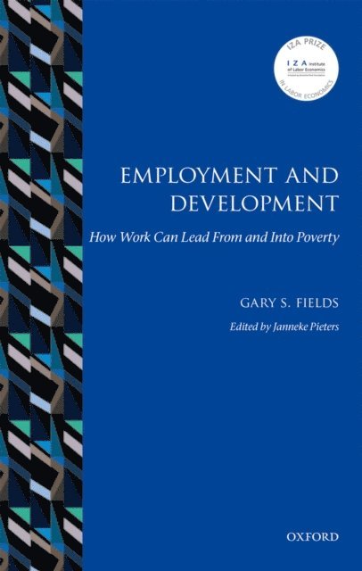 Gary S. Fields, Janneke Pieters - Employment and Development, E-bok