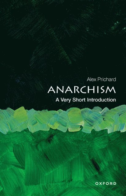 Alex Prichard - Anarchism, E-bok
