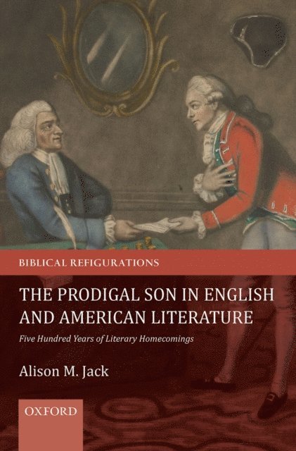 Alison M. Jack - Prodigal Son in English and American Literature, E-bok