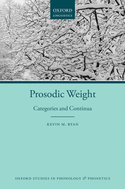 Kevin M. Ryan - Prosodic Weight, E-bok